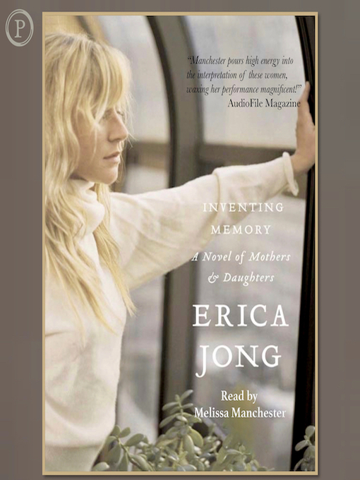 Title details for Inventing Memory by Erica Jong - Available